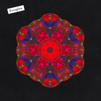 Everglow - Coldplay