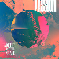 Forgiven - Passion, Crowder