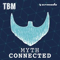 Connected - Myth
