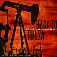 Back Around - Cross Canadian Ragweed