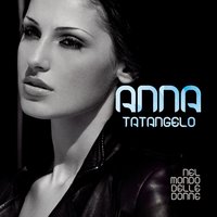 Profumo di mamma - Anna Tatangelo