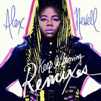 Keep It Moving - Alex Newell, Mozambo