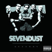 Seasons - Sevendust