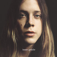 show me love - isaac gracie