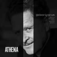 Geberiyorum - Athena