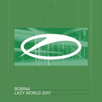 Lazy World 2017 - Bobina