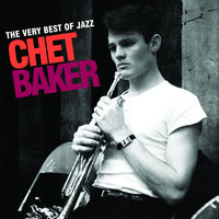 It Could Happen To You - Chet Baker