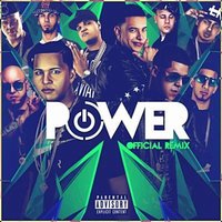 Power - Daddy Yankee, Almighty, Kendo Kaponi