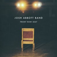 Live It While You Got It - Josh Abbott Band
