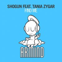 Find Me - Shogun, Tania Zygar