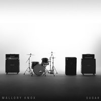 Sugar - Mallory Knox