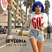 Kuda Za Vikend - Severina