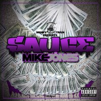 Sauce - Mike Jones