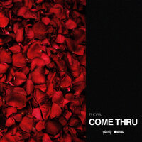 Come Thru - Phora