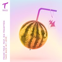 Take Back My Love - Frank Pole, Dia Frampton
