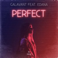 Perfect - Galavant, Edana