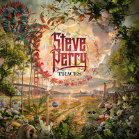 Most Of All - Steve Perry