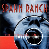 The Judas Cradle - Spahn Ranch