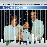 Voglio stringerti ancora - Ricchi E Poveri
