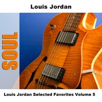 Five Guys Named Moe - Original Mono - Louis Jordan