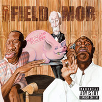 Nothing 2 Lose - Field Mob, Slimm Calhoun, Sleepy Brown