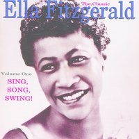 (If You Can't Sing It) You'll Have To Swing It - Original - Ella Fitzgerald, Chick Webb And His Orchestra