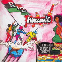 One Nation Under A Groove - Funkadelic