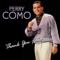 One More Vote - Perry Como