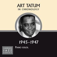 Runnin' Wild! (c. 05-45) - Art Tatum