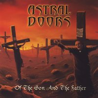 Burn Down the Wheel - Astral Doors