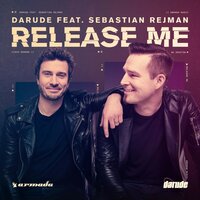 Release Me - Darude, Sebastian Rejman