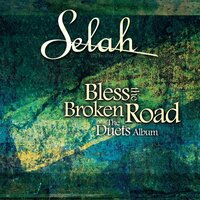 Faithful One - Selah, Christy Nockels