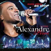 Vou Viver A Vida (Ao Vivo) - Alexandre Pires