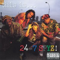 Stuntman - 24-7 SPYZ