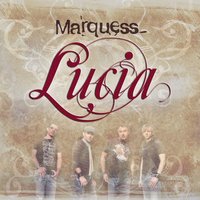 Sola vez - Marquess