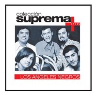 A Ti - Los Angeles Negros