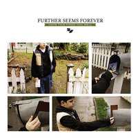 Hide Nothing - Further Seems Forever