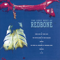 We Were All Wounded at Wounded Knee - Redbone