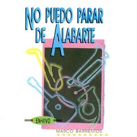 El Camino del Señor - Marco Barrientos