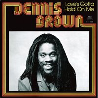 Man Next Door - Dennis Brown