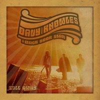 Too Late - Back Door Slam, Davy Knowles