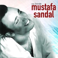 Bu Şarkı Yarınlara - Mustafa Sandal