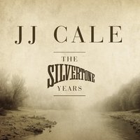 She's In Love - JJ Cale