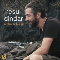 Sevdam ile Beraber - Resul Dindar