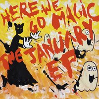 Hollywood - Here We Go Magic
