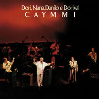 Andança - Danilo Caymmi, Dori Caymmi, Dorival Caymmi