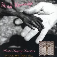 Well Paid Scientist - Dead Kennedys