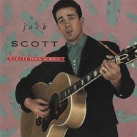 Is There Something On Your Mind - Jack Scott, Sweet