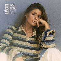 You And I - LÉON, SAINT WKND