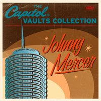 Why Should I Cry Over You? (feat. Paul Weston & His Orchestra) - Johnny Mercer, The Pied Pipers, Paul Weston & His Orchestra